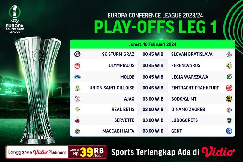 Jadwal Live Streaming UEFA Conference League 2023/2024 Playoff 16 Besar di Vidio Jadwal Live Streaming UEFA Conference League 2023/2024 Playoff 16 Besar di Vidio