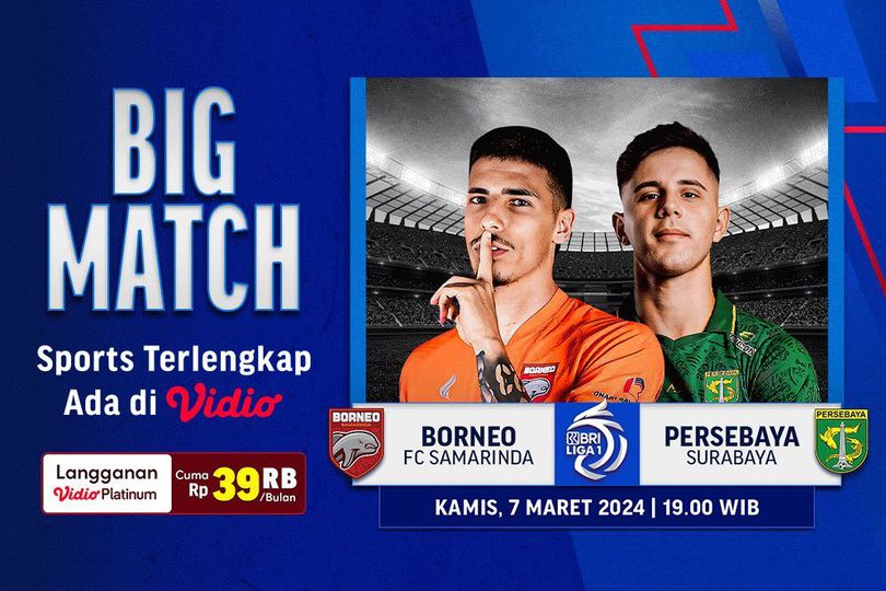 Link Siaran Langsung BRI Liga 1: Borneo FC Vs Persebaya Surabaya di Vidio, 7 Maret 2024