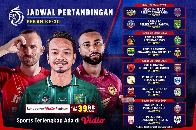 Jadwal Siaran Langsung BRI Liga 1 2023/2024 Pekan 30 di Vidio Pekan Ini