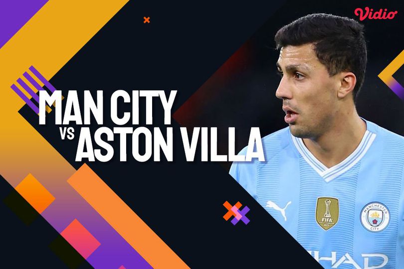 Link Live Streaming Premier League Man City vs Aston Villa 4 April 2024 di Vidio