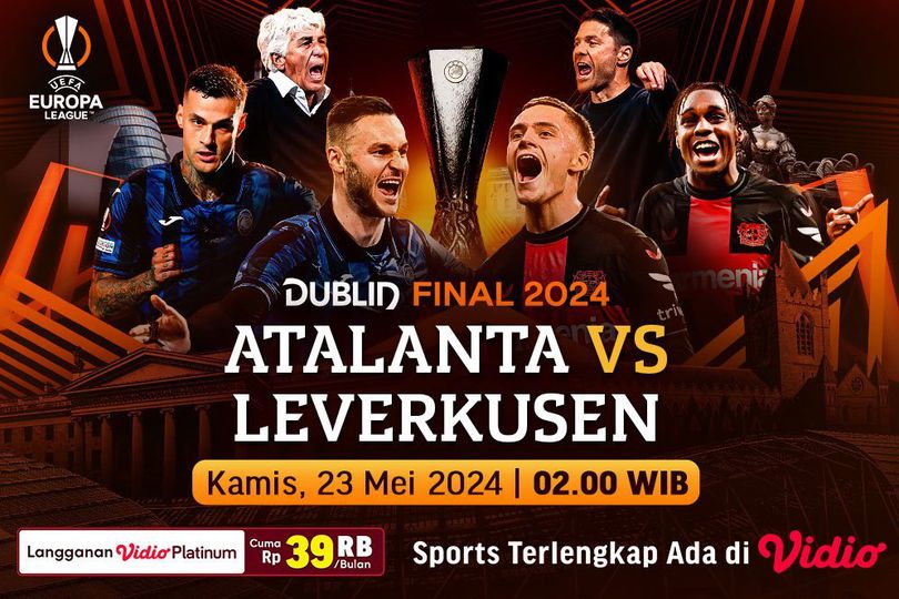 Link Live Streaming Final Liga Europa: Atalanta Vs Leverkusen di Vidio