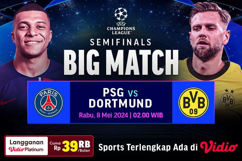 Link Live Streaming Liga Champions: PSG Vs Dortmund di Vidio