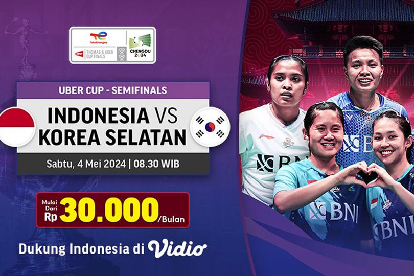 Link Siaran Langsung Uber Cup Semifinal: Indonesia Vs Korea Selatan di Vidio, 4 Mei 2024