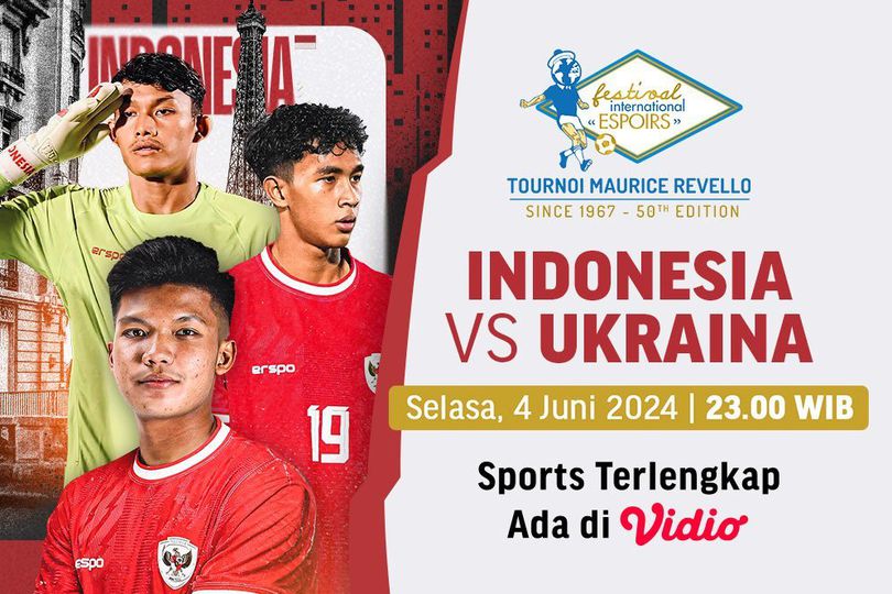 Link Siaran Langsung Timnas Indonesia U-20 Vs Ukraina di Vidio Malam Ini Link Siaran Langsung Timnas Indonesia U-20 Vs Ukraina di Vidio Malam Ini