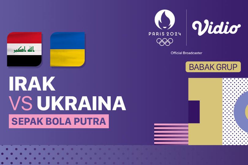 Link Live Streaming Irak vs Ukraina - Sepak Bola Olimpiade Paris 2024 di Vidio