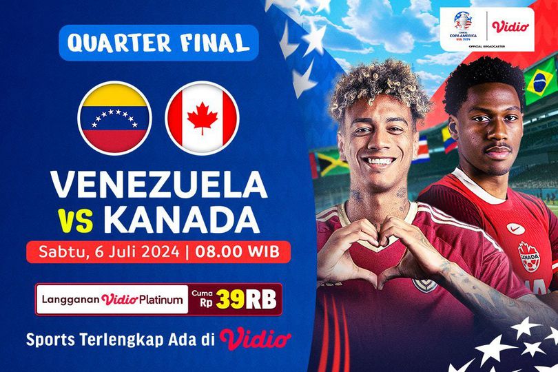 Link Live Streaming Venezuela Vs Kanada di Vidio, 6 Juli 2024 Link Live Streaming Venezuela Vs Kanada di Vidio, 6 Juli 2024