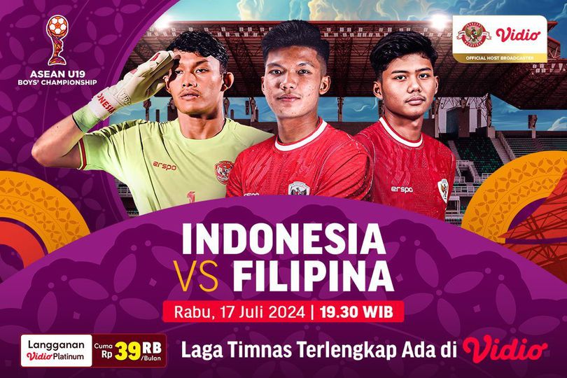 Link Live Streaming AFF U19 Indonesia Vs Filipina di Vidio, 17 Juli