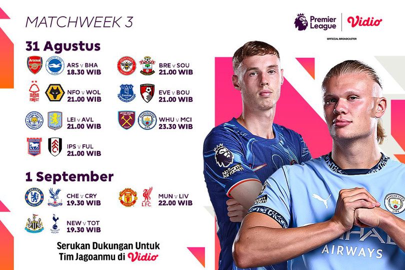 Link Jadwal Live Streaming Liga Inggris 2024/25 Matchweek 3 di Vidio Link Jadwal Live Streaming Liga Inggris 2024/25 Matchweek 3 di Vidio