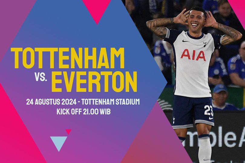 Prediksi Tottenham vs Everton 24 Agustus 2024