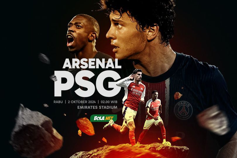 Prediksi Arsenal vs PSG 2 Oktober 2024 - Bola.net