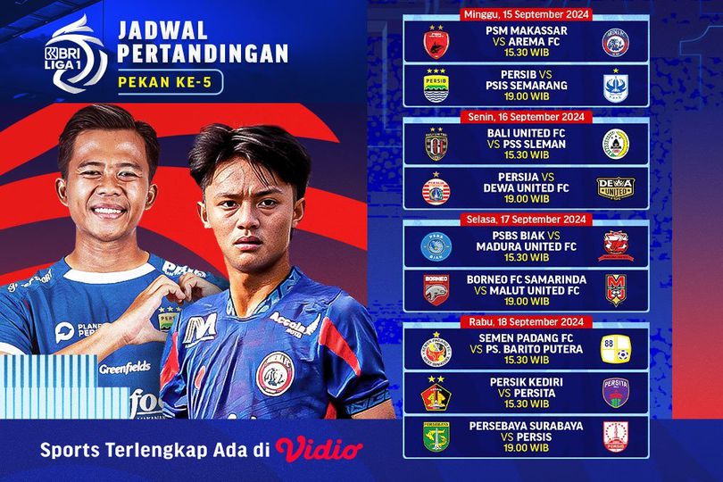 Jadwal dan Link Live Streaming BRI Liga 1 2024/25 Pekan Kelima di Vidio Jadwal dan Link Live Streaming BRI Liga 1 2024/25 Pekan Kelima di Vidio