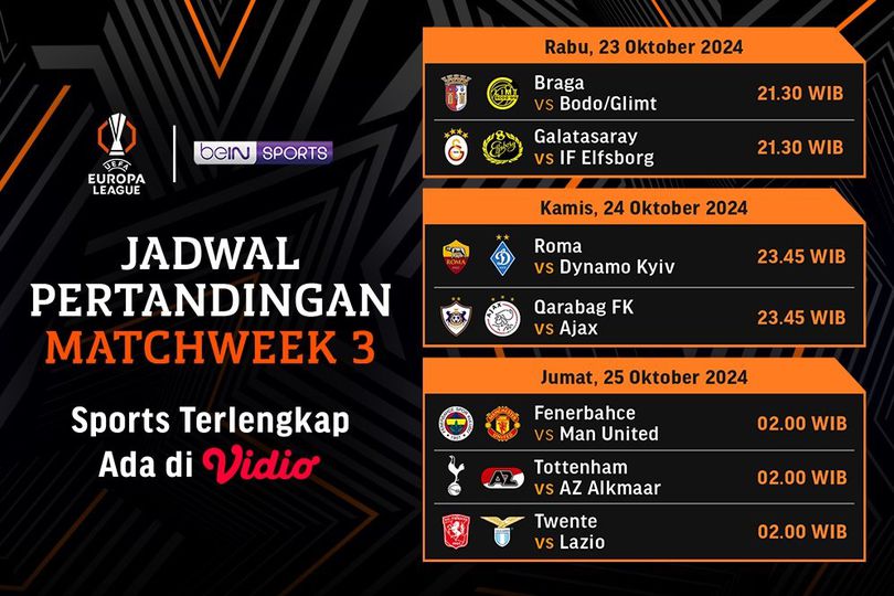 Jadwal dan Link Siaran Langsung Pertandingan Liga Europa 2024/25 Matchweek 3 Pekan Ini di Vidio Jadwal dan Link Siaran Langsung Pertandingan Liga Europa 2024/25 Matchweek 3 Pekan Ini di Vidio