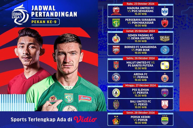 Jadwal Siaran Langsung BRI Liga 1 2024/25 Matchweek 9 di Vidio Pekan Ini Jadwal Siaran Langsung BRI Liga 1 2024/25 Matchweek 9 di Vidio Pekan Ini