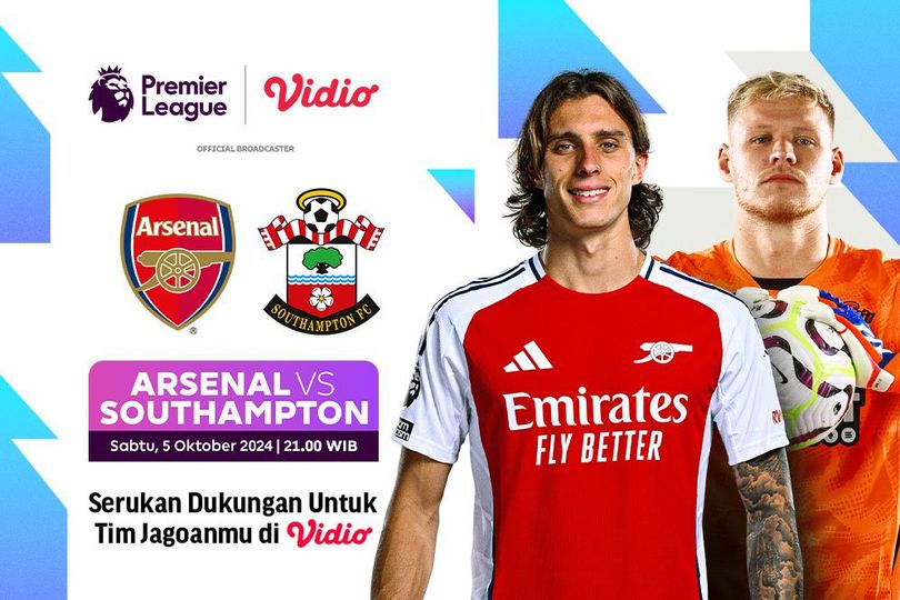 Siaran Langsung Pertandingan Liga Inggris: Arsenal vs Southampton Matchweek 7 di Vidio Akhir Pekan Ini