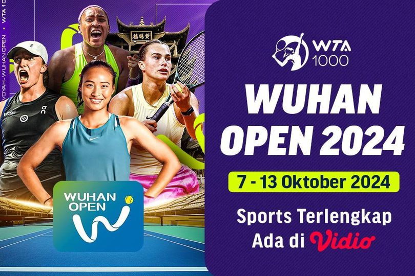 Link Live Streaming Turnamen WTA 1000 Wuhan Open 2024 di Vidio, 7-13 Oktober 2024