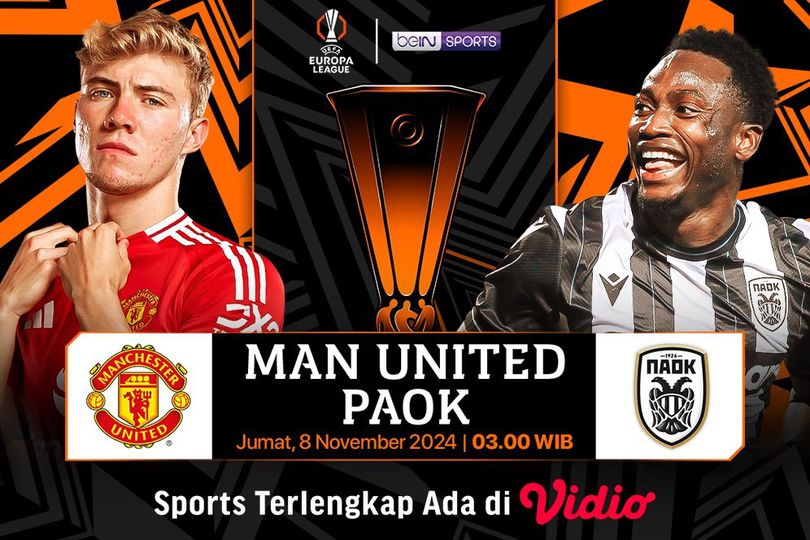 Link Live Streaming Liga Europa: Manchester United vs PAOK di Vidio Pekan Ini Link Live Streaming Liga Europa: Manchester United vs PAOK di Vidio Pekan Ini