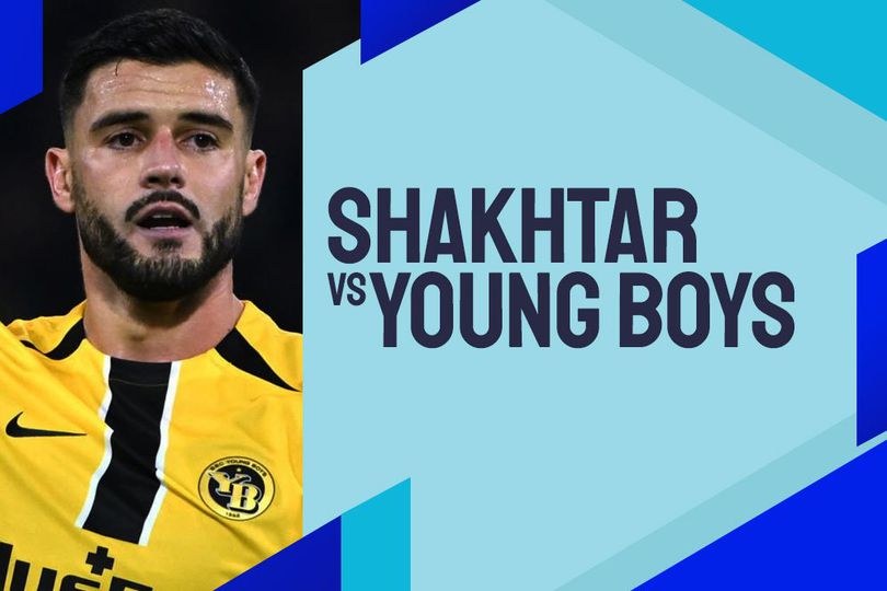 Link Live Streaming Shakhtar Donetsk vs Young Boys - Liga Champions