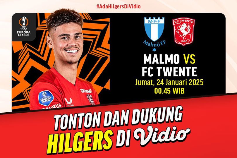 Live Streaming Liga Europa: Malmo vs Twente di Vidio Pekan Ini