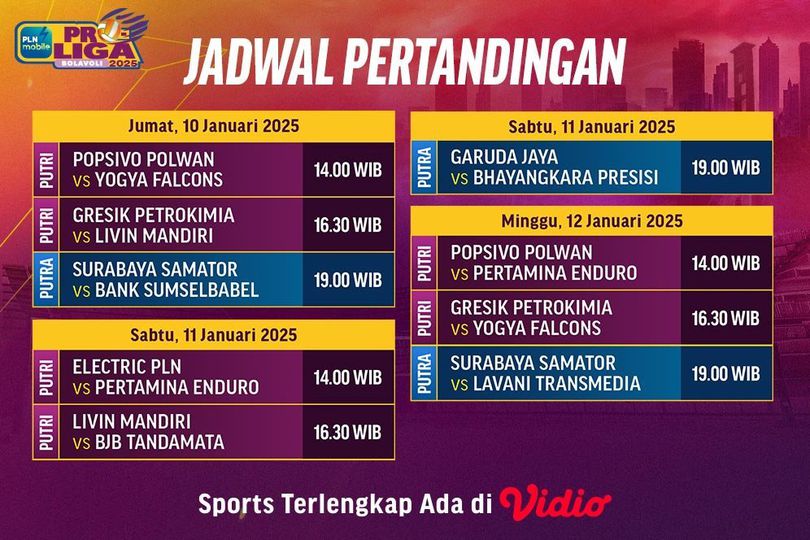 Jadwal Siaran Langsung PLN Mobile Proliga 2025 di Vidio, 10-12 Januari 2024 Jadwal Siaran Langsung PLN Mobile Proliga 2025 di Vidio, 10-12 Januari 2024