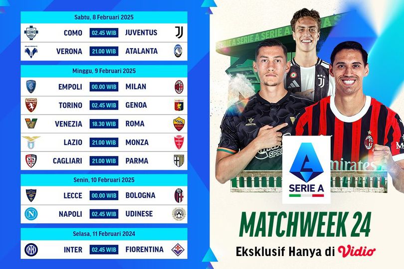 Jadwal dan Live Streaming Serie A 2024/25 Matchweek 26 di Vidio Jadwal dan Live Streaming Serie A 2024/25 Matchweek 26 di Vidio
