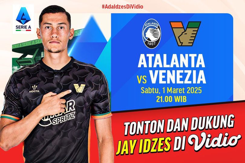 Link Siaran Langsung Liga Italia: Atalanta vs Venezia di Vidio Link Siaran Langsung Liga Italia: Atalanta vs Venezia di Vidio