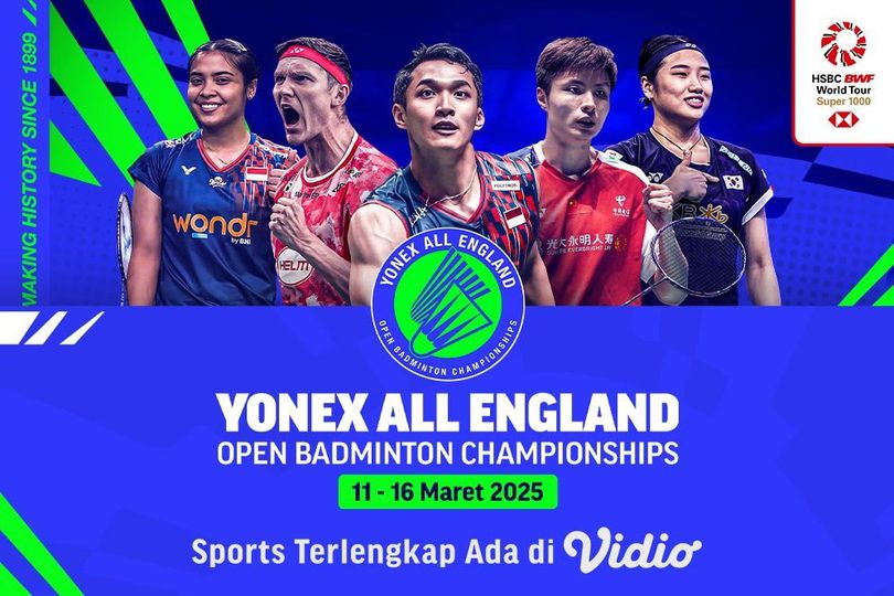 Saksikan Perjuangan Para Pebulu Tangkis Indonesia di All England 2025 Eksklusif Hanya di Vidio Saksikan Perjuangan Para Pebulu Tangkis Indonesia di All England 2025 Eksklusif Hanya di Vidio