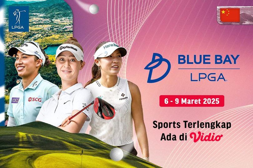Jadwal dan Link Siaran Langsung Blue Bay LPGA 2025 di Vidio Pekan Ini Jadwal dan Link Siaran Langsung Blue Bay LPGA 2025 di Vidio Pekan Ini