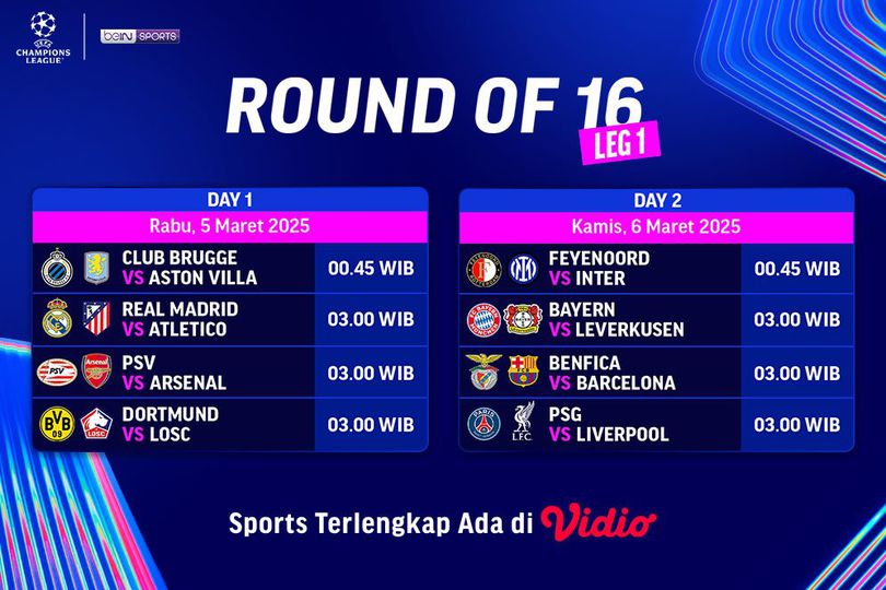 Jadwal Live Streaming Liga Champions 2024/25 Round of 16 Leg Pertama di Vidio Jadwal Live Streaming Liga Champions 2024/25 Round of 16 Leg Pertama di Vidio