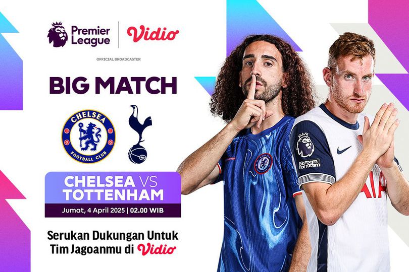Saksikan Live Streaming Liga Inggris: Chelsea vs Tottenham di Vidio