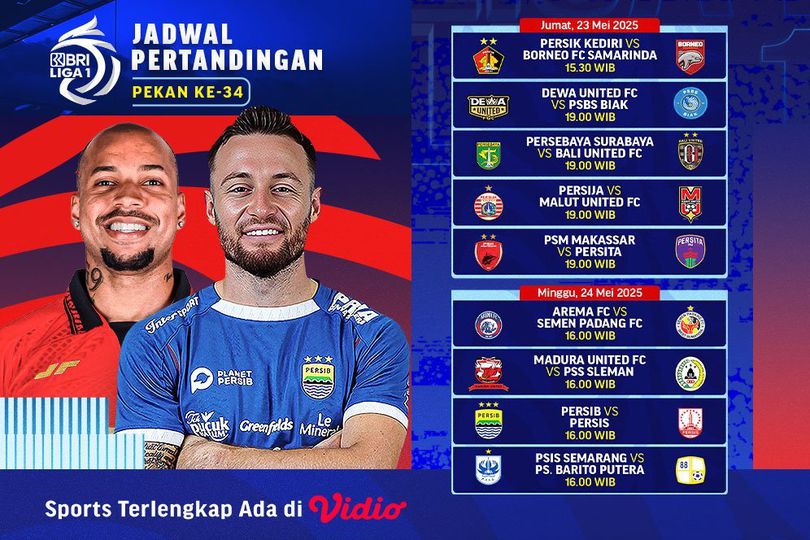 Jadwal dan Link Nonton BRI Liga 1 Pekan ke-34 2024/25 2025 di Vidio