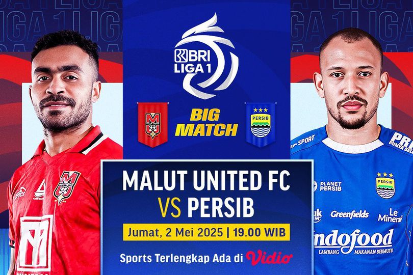 Link Streaming BRI Liga 1: Malut United vs Persib Bandung di Vidio
