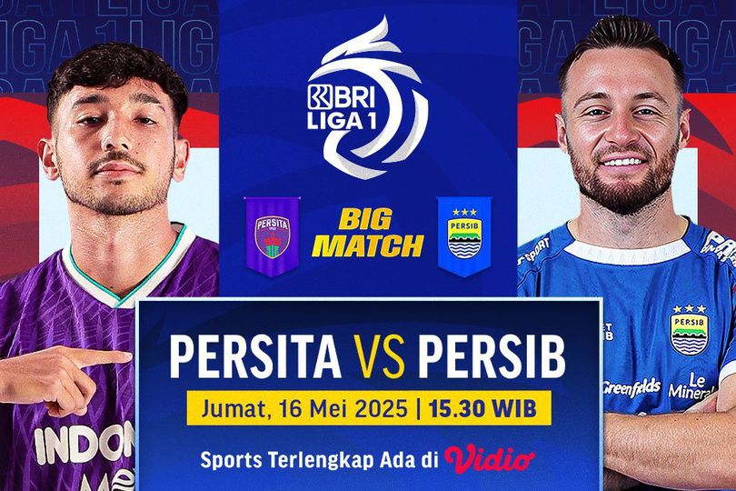 LIVE! Nonton Persita vs Persib BRI Liga 1 2024/25 di Vidio LIVE! Nonton Persita vs Persib BRI Liga 1 2024/25 di Vidio