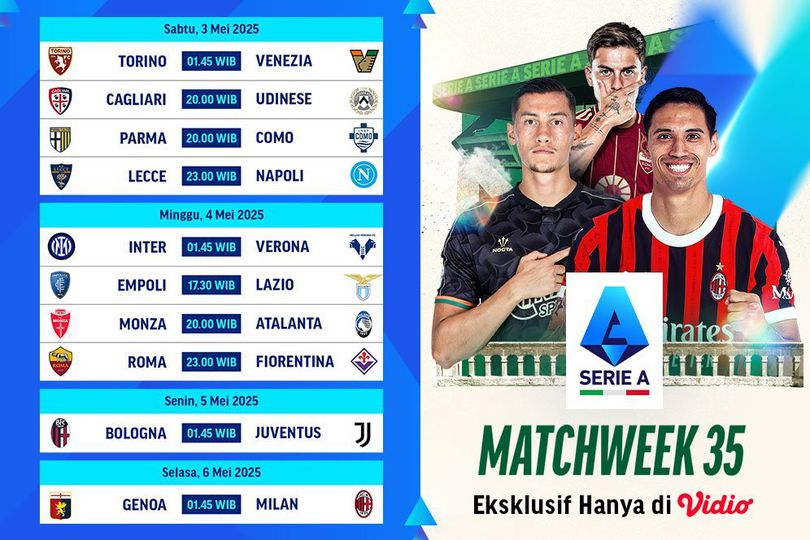 Jadwal dan Link Nonton Serie A Minggu 35 Cuma di Vidio Jadwal dan Link Nonton Serie A Minggu 35 Cuma di Vidio