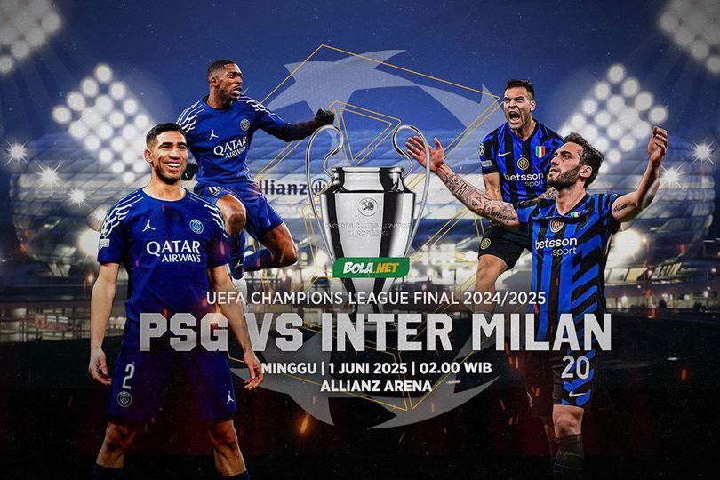Nonton Live Streaming Final UCL: PSG vs Inter Milan Nonton Live Streaming Final UCL: PSG vs Inter Milan