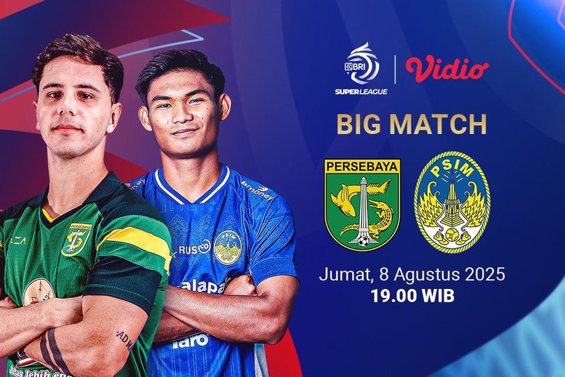 Saksikan Streaming BRI Super League: Persebaya vs PSIM Yogyakarta pada Matchweek 1 di Vidio