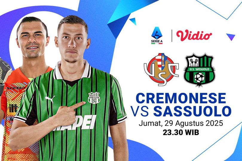 EKsklusif Live Streaming Serie A 2025/26: Cremonese vs Sassuolo, di Vidio