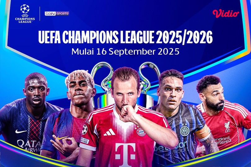 Segera Tayang! Live Streaming Champions League: Eksklusif di Vidio
