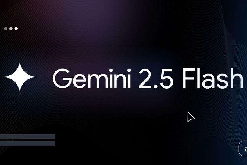 Bukan Cuma Makin Pintar, Ini Strategi Google di Balik Pembaruan Gemini 2.5 Flash