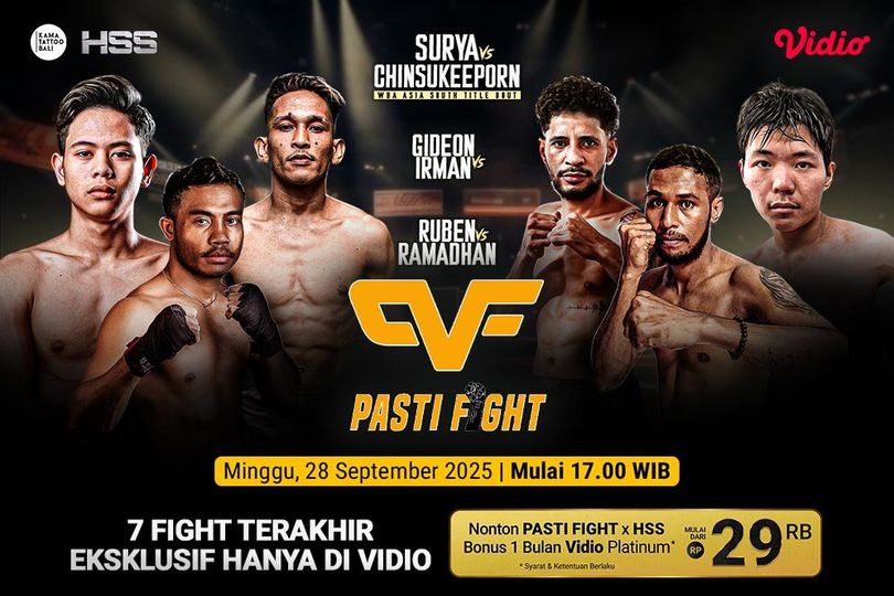 Saksikan Live Streaming HSS x Pasti Fight 2025 Eksklusif di Vidio