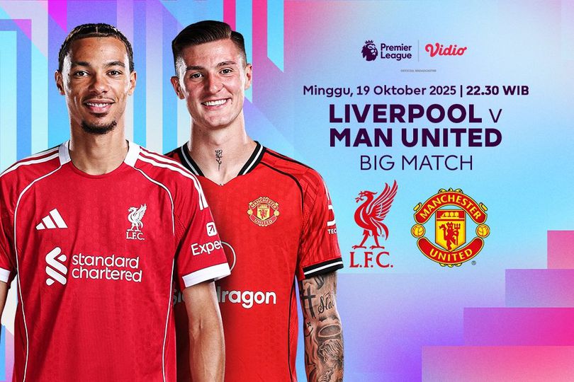 Saksikan dan Nonton Liga Inggris 2025/26: Liverpool vs Manchester United di Vidio Saksikan dan Nonton Liga Inggris 2025/26: Liverpool vs Manchester United di Vidio