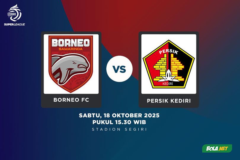 Prediksi BRI Super League: Borneo FC vs Persik Kediri 18 Oktober 2025 Prediksi BRI Super League: Borneo FC vs Persik Kediri 18 Oktober 2025