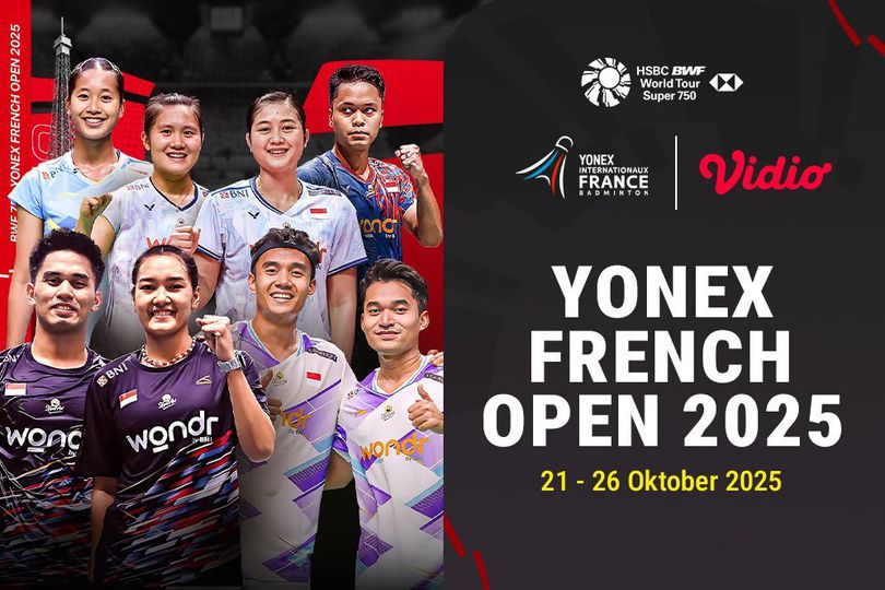 Saksikan dan Nonton Badminton YONEX French Open 2025, Eksklusif Tayang di Vidio Saksikan dan Nonton Badminton YONEX French Open 2025, Eksklusif Tayang di Vidio