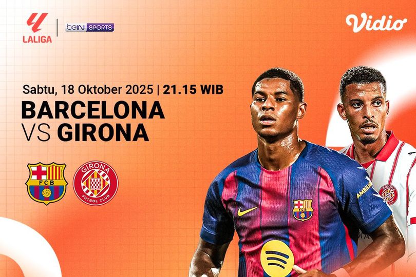 Saksikan dan Nonton LaLiga 2025/26 Barcelona vs Girona: Tayang Eksklusif di Vidio Saksikan dan Nonton LaLiga 2025/26 Barcelona vs Girona: Tayang Eksklusif di Vidio