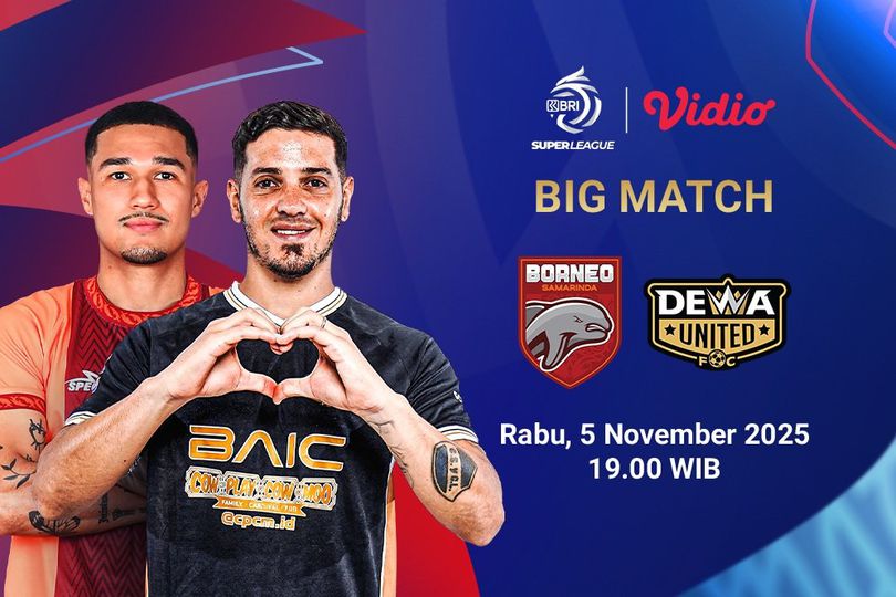 Saksikan dan Nonton Streaming BRI Super League: Borneo FC vs Dewa United, Tayang Eksklusif di Vidio Saksikan dan Nonton Streaming BRI Super League: Borneo FC vs Dewa United, Tayang Eksklusif di Vidio