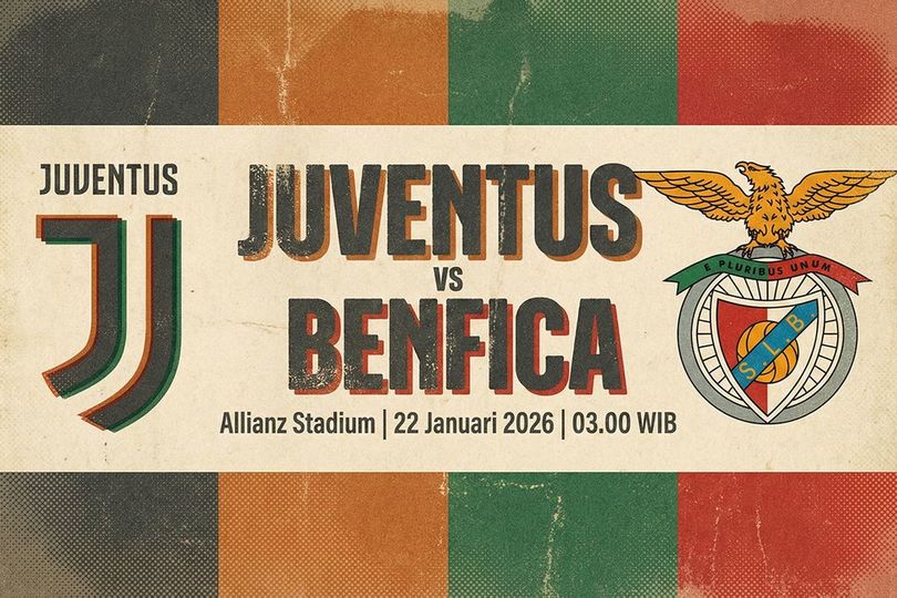 Tempat Menonton Juventus vs Benfica 22 Januari 2026, Streaming UCL di Vidio