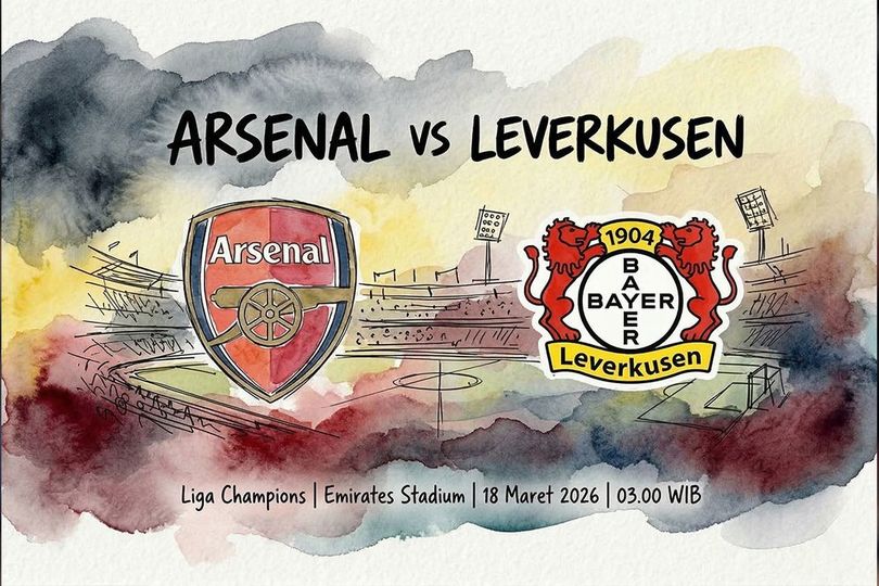 Prediksi Arsenal vs Leverkusen 18 Maret 2026 Prediksi Arsenal vs Leverkusen 18 Maret 2026