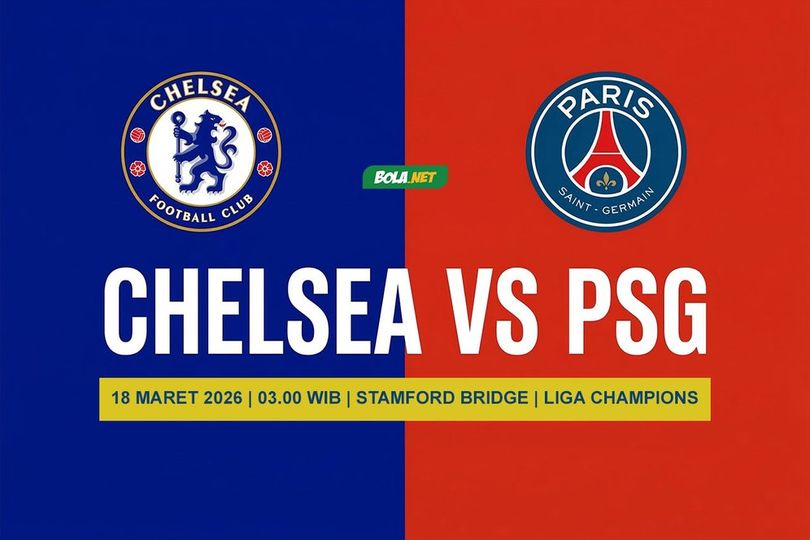 Prediksi Chelsea vs PSG 18 Maret 2026 Prediksi Chelsea vs PSG 18 Maret 2026