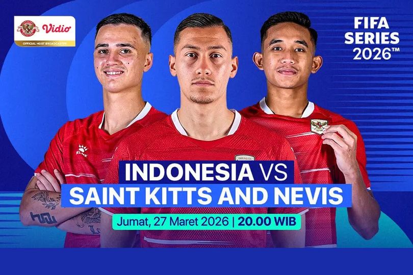 Live Streaming FIFA Series 2026: Timnas Indonesia vs Saint Kitts and Nevis Malam Ini