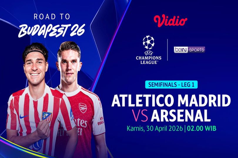 Link Live Streaming Atletico Madrid vs Arsenal - Semifinal Liga Champions