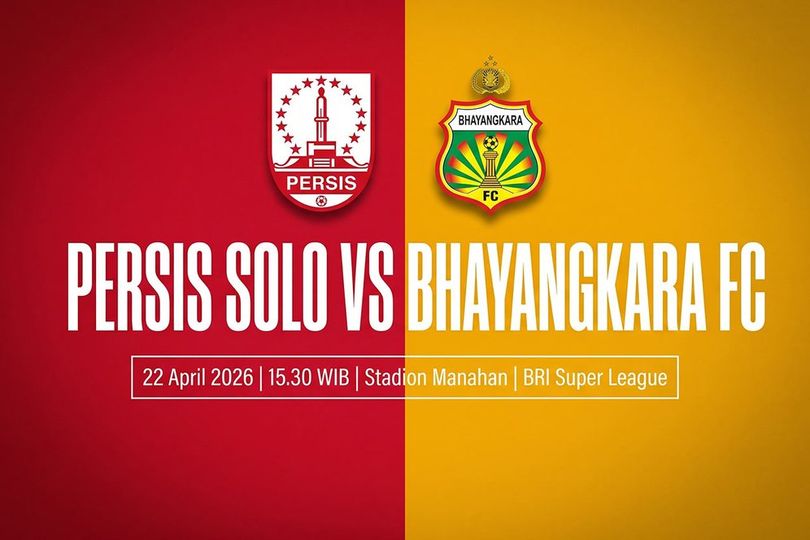Link Live Streaming BRI Super League: Persis Solo vs Bhayangkara FC Hari Ini